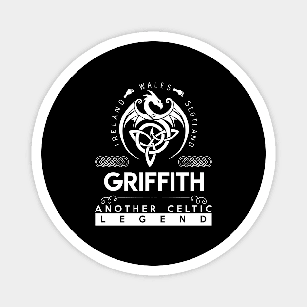 Griffith Name T Shirt - Another Celtic Legend Griffith Dragon Gift Item Magnet by harpermargy8920